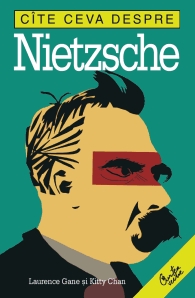 Cate ceva despre Nietzsche