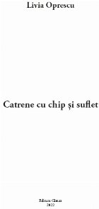 Catrene chip şi suflet