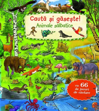 Caută şi găseşte! : Animale sălbatice