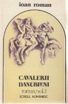 Cavalerii danubieni, Volumul al II-lea