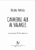 Cavalerul alb Valahiei legendele Hunedoarei