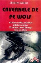 Cavernele de pe Wolf