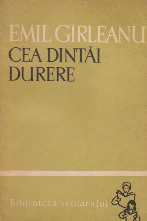 Cea dintai durere