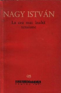 La cea mai inalta tensiune - Roman