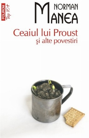 Ceaiul lui Proust şi alte povestiri (ediţie de buzunar)