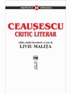 Ceausescu critic literar