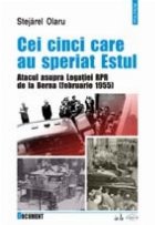 Cei cinci care speriat Estul