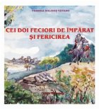 Cei doi feciori imparat fericirea