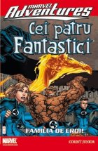 CEI PATRU FANTASTICI FAMILIA EROI