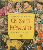 Cei sapte papa lapte