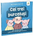 Cei trei purceluşi poveşti pentru