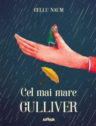 Cel mai mare Gulliver