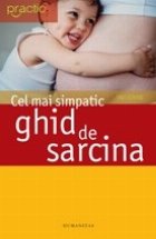 Cel mai simpatic ghid sarcina