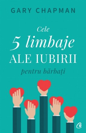 Cele cinci limbaje ale iubirii pentru bărbați