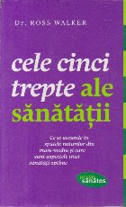 Cele cinci trepte ale sanatatii