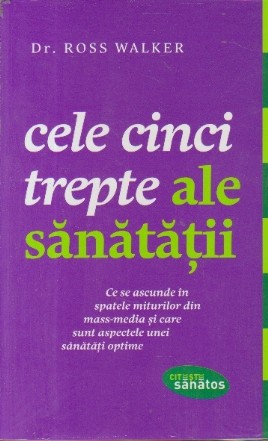 Cele cinci trepte ale sanatatii