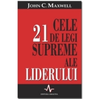 Cele 21 de legi supreme ale liderului