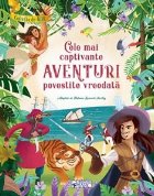 Cele mai captivante aventuri povestite