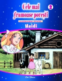 Cele mai frumoase povesti - DVD nr. 2 - Heidi