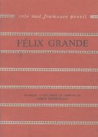 Cele mai frumoase poezii - Felix Grande