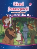 Cele mai frumoase povesti NR. 19 - DVD -Vrajitorul din oz