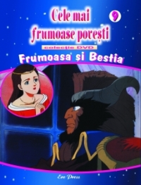 Cele mai frumoase povesti - DVD nr. 9 - Frumoasa si Bestia