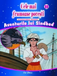 Cele mai frumoase povesti - DVD nr. 23 - Aventurile lui Sindbad