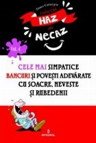 Cele mai simpatice bancuri si povesti adevarate cu soacre, neveste si rubedenii (vol. 4)