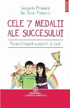 Cele medalii ale succesului Povestiri