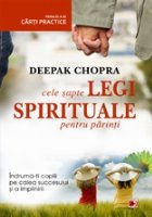 CELE SAPTE LEGI SPIRITUALE PENTRU PARINTI