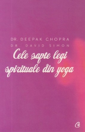 Cele sapte legi spirituale din Yoga