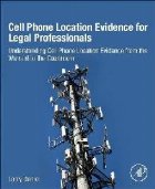 Cell Phone Location Evidence for
