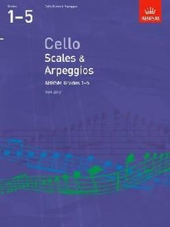 Cello Scales & Arpeggios, ABRSM Grades 1-5