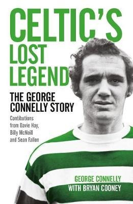 Celtic's Lost Legend