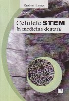 Celulele STEM medicina dentara