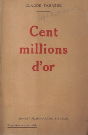 Cent millions d'or (Editie 1927)