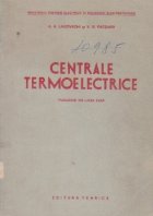 Centrale termoelectrice. Partea termica (traducere din limba rusa)