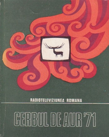 Cerbul de Aur (Brasov, Romania 2-7 martie 1971)