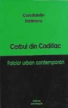 Cerbul din Cadillac Folclor urban