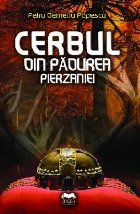 Cerbul din padurea pierzaniei