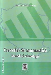 Cercetari de onomastica : Metoda si etimologie