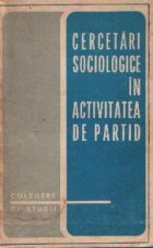 Cercetari sociologice activitatea partid Culegere