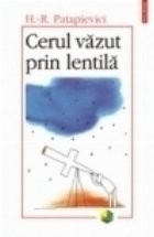 Cerul vazut prin lentila