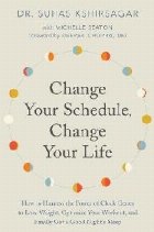 Change Your Schedule, Change Your Life