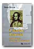 CHARLES DARWIN. PARINTELE EVOLUTIONISMULUI