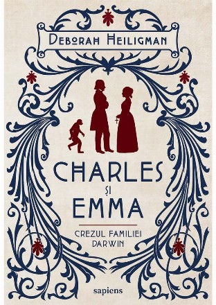 Charles si Emma. Crezul familiei Darwin