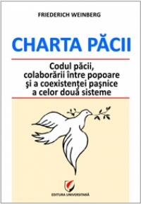 Charta pacii.Codul pacii,colaborarii intre popoare si a coexistentei pasnice a celor doua sisteme