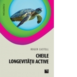 Cheile longevitatii active