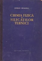 Chimia fizica silicatilor tehnici