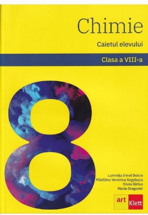 Chimie. Caietul elevului pentru clasa a VIII-a